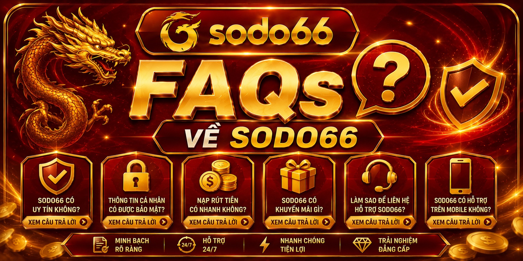 Sodo66 FAQs về Sodo 66